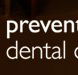 Preventive Dental Options - Dentists Hobart